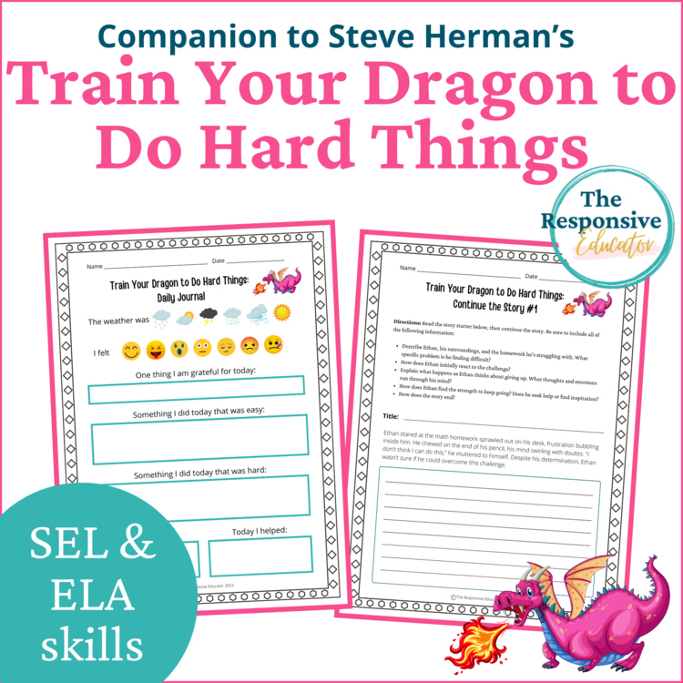 Train Your Dragon to Do Hard Things Character Education Read Aloud Activities