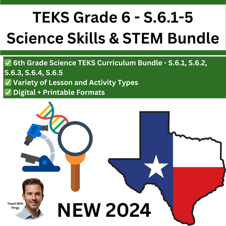 S.6.1-5 - Science Skills and STEM Bundle | TEKS Science 6th Grade | Texas, STAAR
