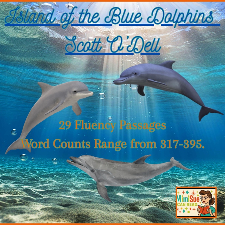 Island of the Blue Dolphins SoR Fluency & Comprehension Passages (Grades 3-8)