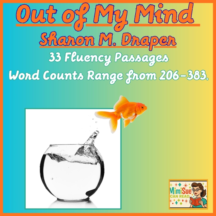 Out of My Mind Fluency Passages/Sharon M. Draper/Science of Reading Grades 3-8