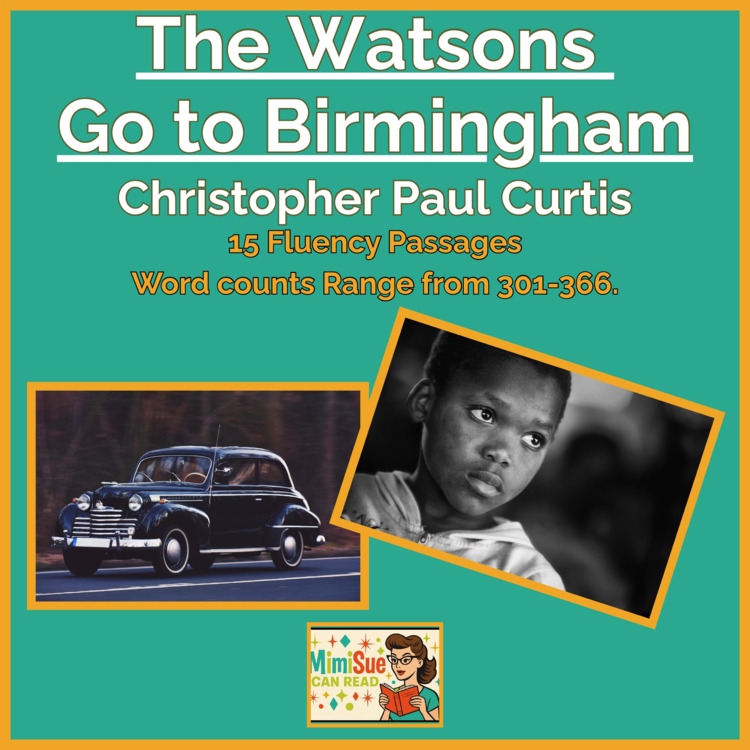 The Washingtons Go to Birmingham Science of Reading Fluency Passages Grades 3-8