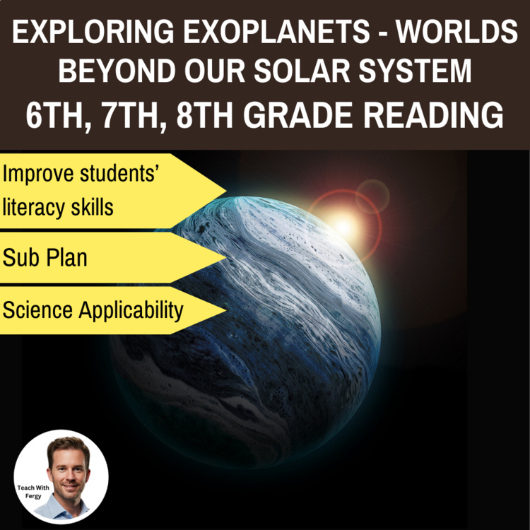 Exoplanets & How We Could Get There Reading | 6th, 7th, 8th Grade | Space Travel