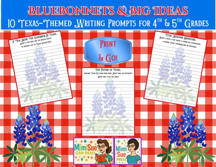 Texas Writing Prompts for 4th/5th Grade Bluebonnet Printable Writing Pages