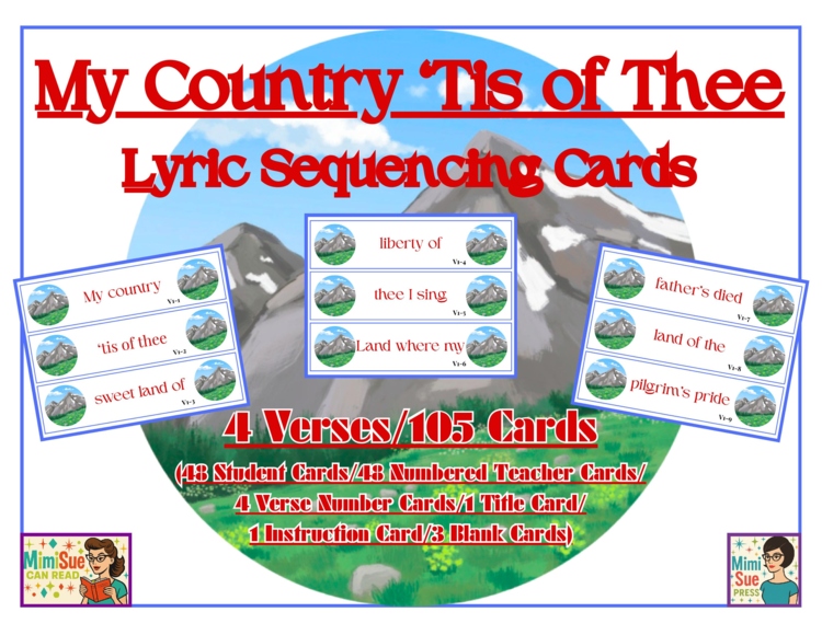 My Country ’Tis of Thee Lyric Sequencing Cards Patriotic Song Lesson 105 Cards