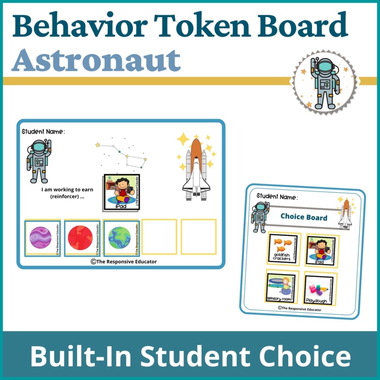 Astronaut Student Behavior Token Board I Am Working For Reward System