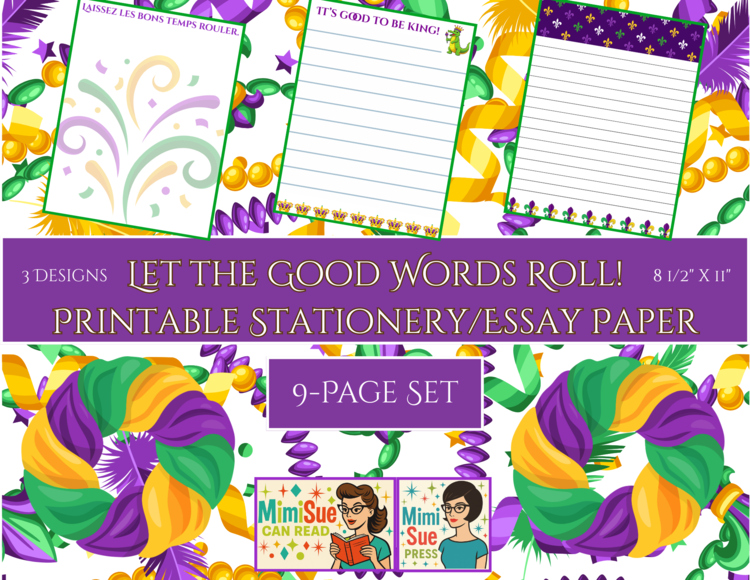Let the Good Words Roll! Mardi Gras Printable Stationery & Essay Paper