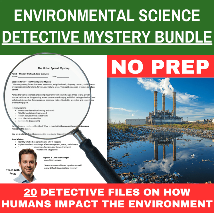 Environmental Science Detective Mystery Bundle | Human Impact | SUB PLAN