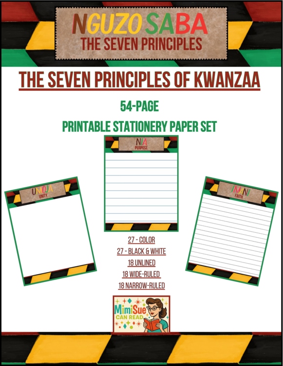 Nguzo Saba (The Seven Principles of Kwanzaa) 54 Printable Stationery Pages