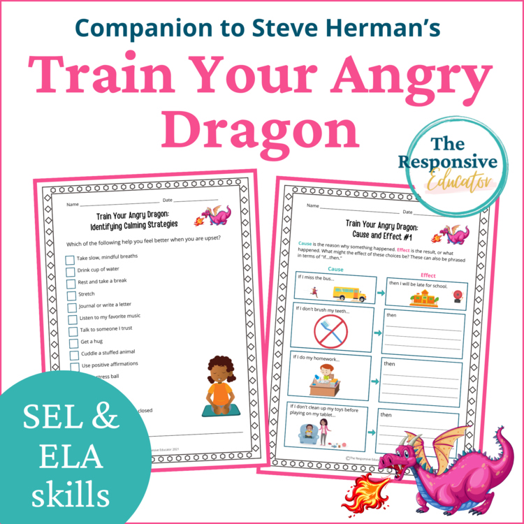 Train Your Angry Dragon Book SEL Character Education Read Aloud Activities