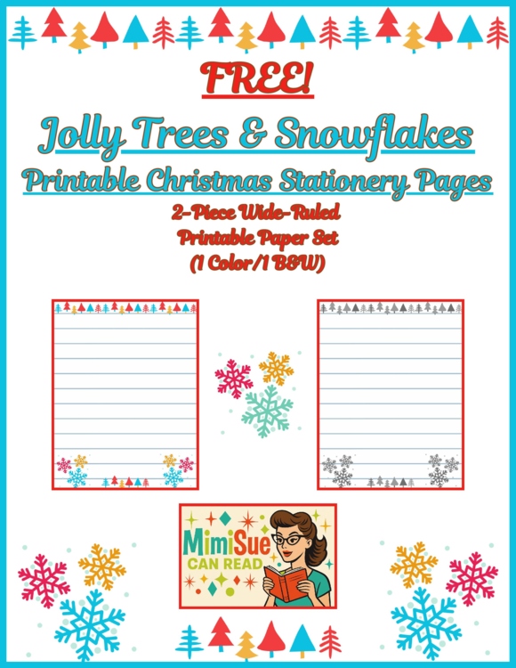 FREE! Jolly Trees & Snowflakes! Christmas Stationery Printable Papers Color/B&W