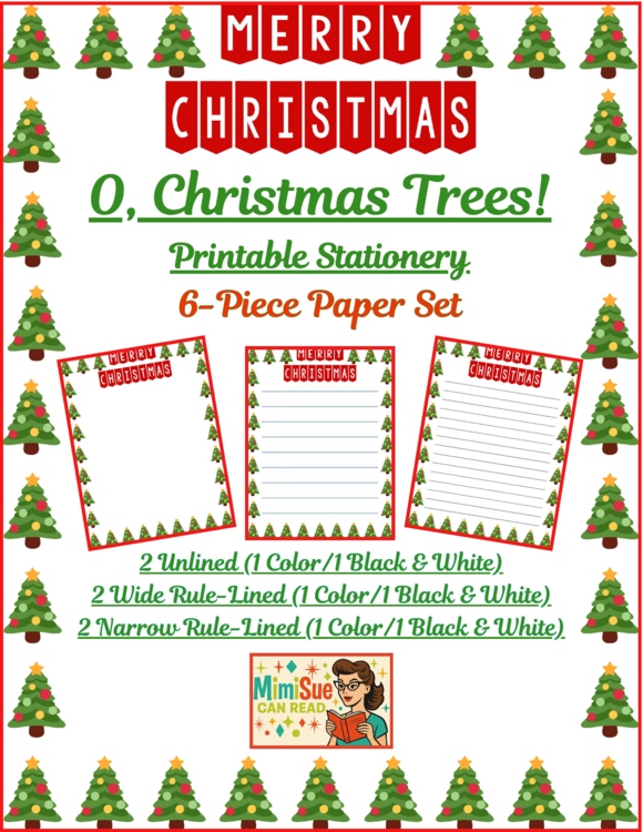 O, Christmas Trees! Stationery Pages 6 Printable Writing Papers (Color/B&W)