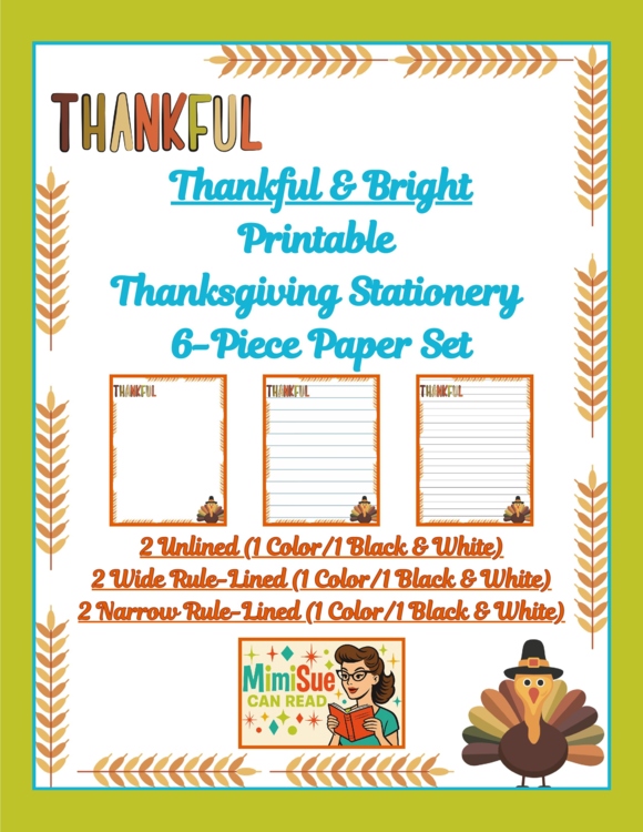 Thankful & Bright! Stationery Pages 6 Printable Writing Papers (Color/B&W)