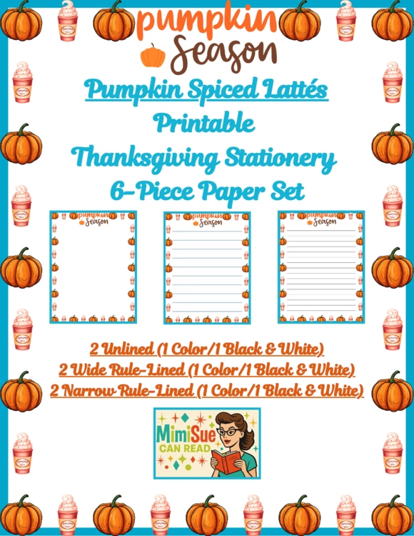 Pumpkin Spiced Lattés! Stationery Pages 6 Printable Writing Papers (Color/B&W)