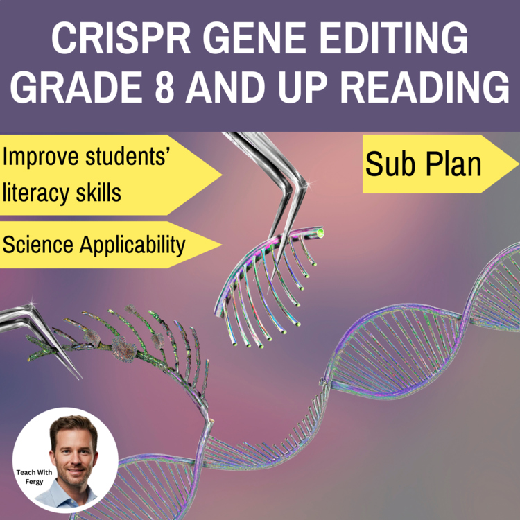 CRISPR Gene Editing: Rewriting the Code of Life Reading | Grade 8 & Up Activity
