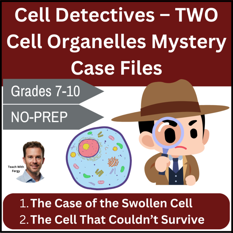 Cell Organelle Detective – Use Clues to Solve TWO Cell Organelles Mysteries