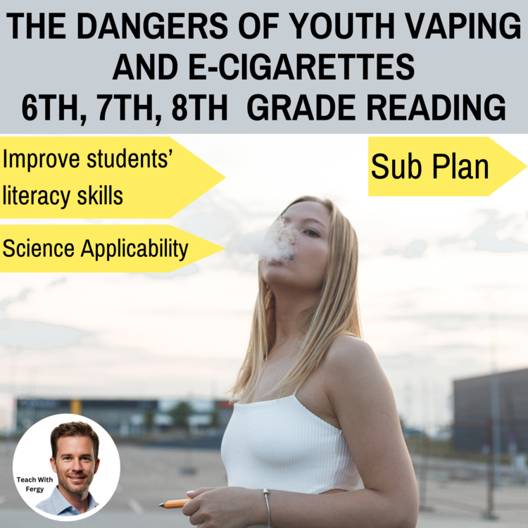 The Dangers of Youth Vaping and e-Cigarettes Reading | 6th, 7th, 8th Grade