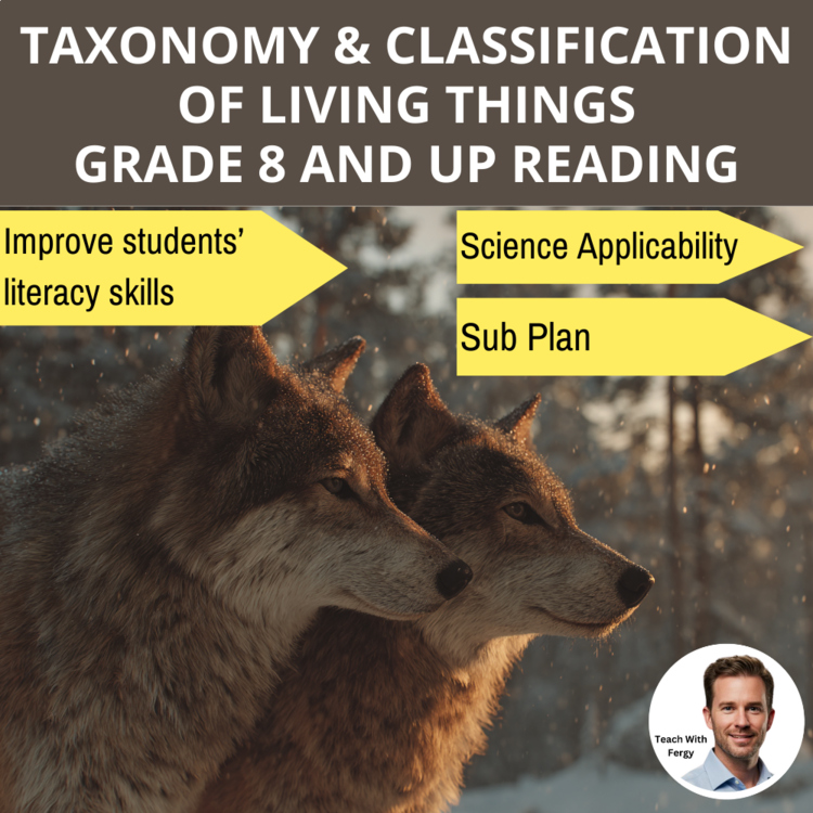 Taxonomy and Classification of Living Things - Grade 8 and Up Reading