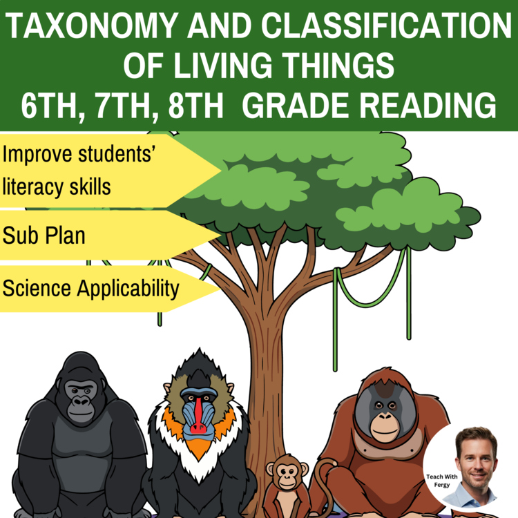 Taxonomy and Classification of Living Things Reading | 6th, 7th, 8th Grade