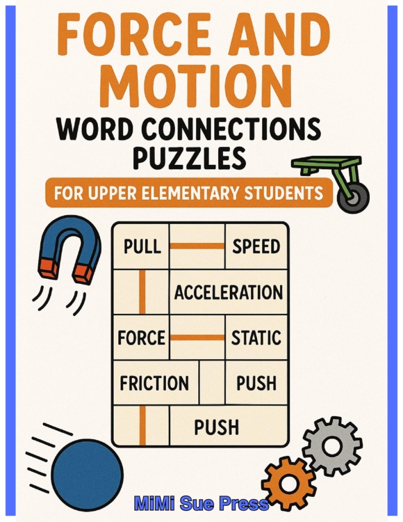 3 Force & Motion Word Connections Puzzles (Upper Elementary)