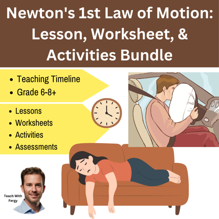 Newton's 1st Law of Motion Lesson, Worksheet, Activities Bundle | 6th, 7th, 8th