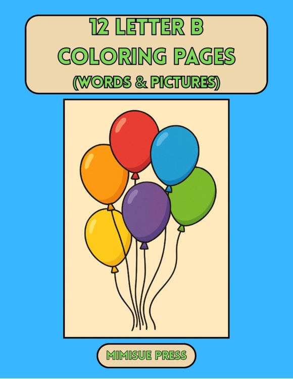 12 Letter B Coloring Pages Words & Pictures