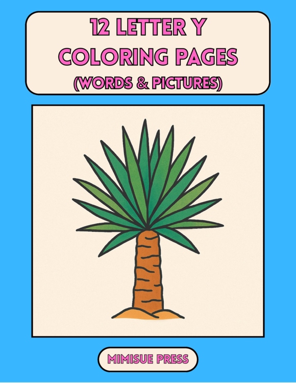 12 Letter Y Coloring Pages Words & Pictures