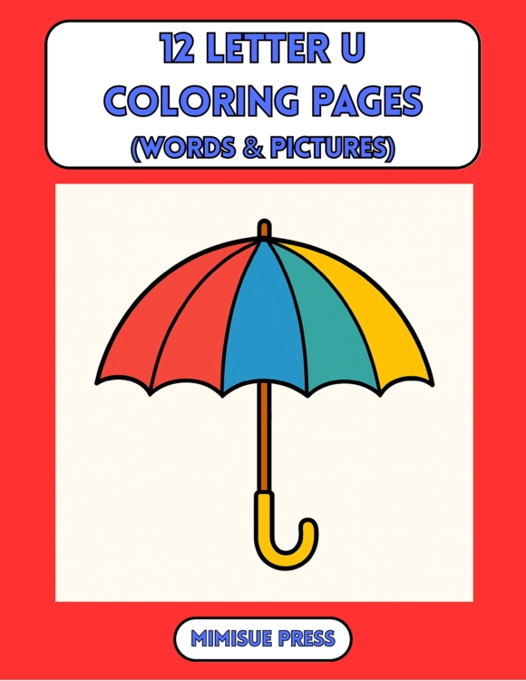 12 Letter U Coloring Pages Words & Pictures