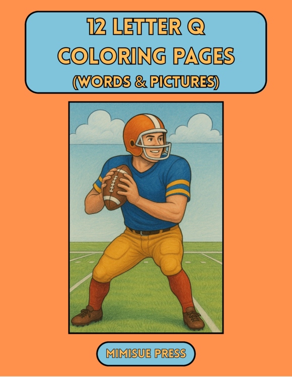 12 Letter Q Coloring Pages Words & Pictures