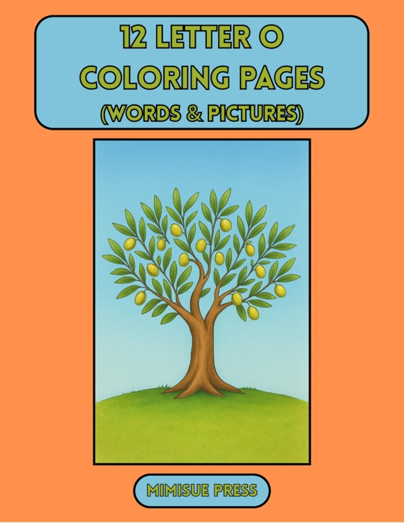 12 Letter O Coloring Pages Words & Pictures