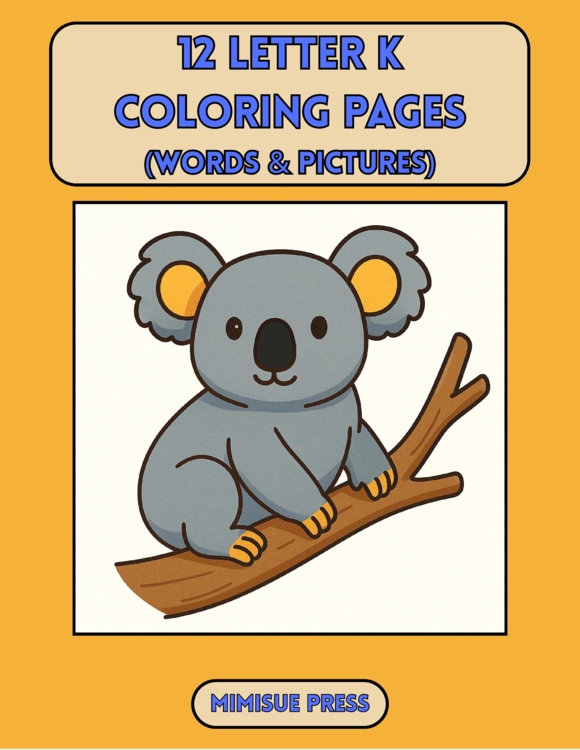 12 Letter K Coloring Pages Words & Pictures