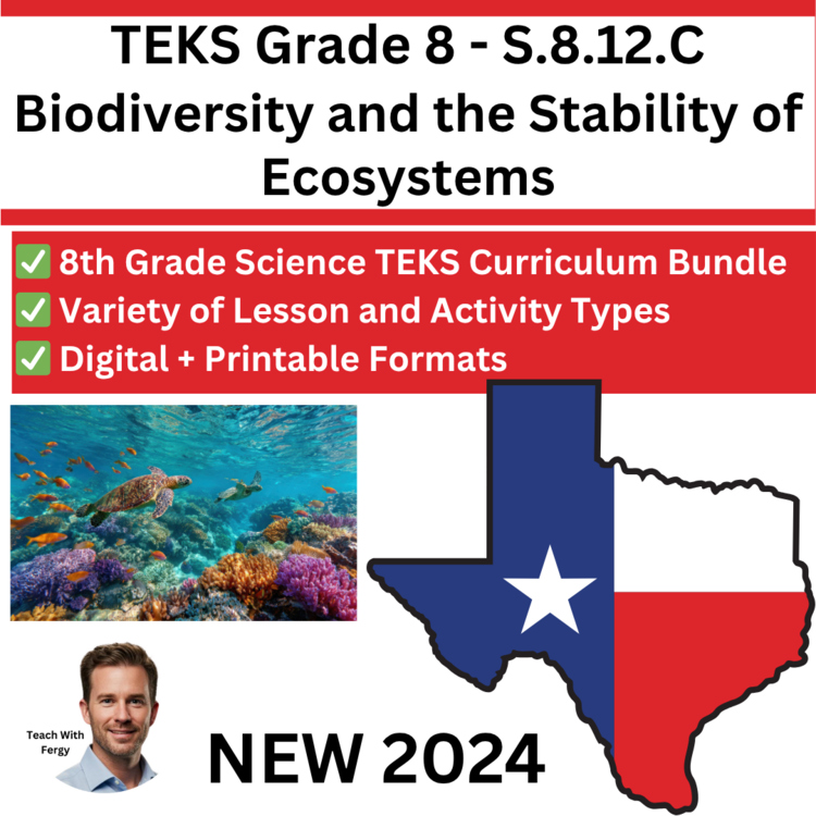 S.8.12.C - Biodiversity and the Stability of Ecosystems | TEKS Science 8th Grade