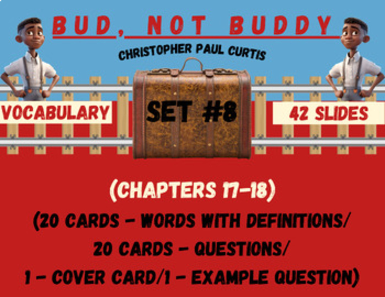 Bud, Not Buddy Vocabulary Boom™ Cards Set #8 (Chapters 17-18) 42 Cards