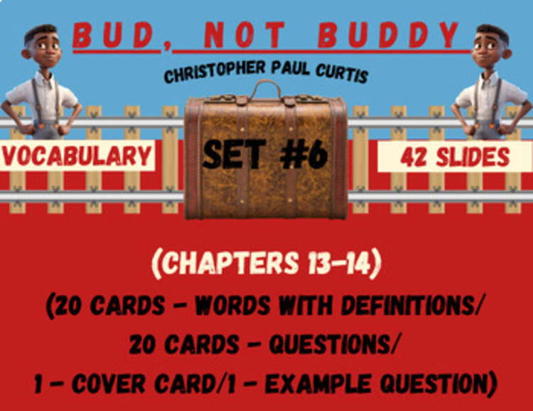 Bud, Not Buddy Vocabulary Boom™ Cards Set #6 (Chapters 13-14) 42 Cards