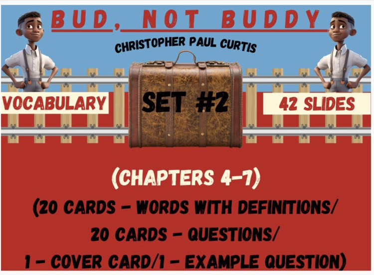 Bud, Not Buddy Vocabulary Boom™ Cards Set #2 (Chapters 4-7) 42 Cards
