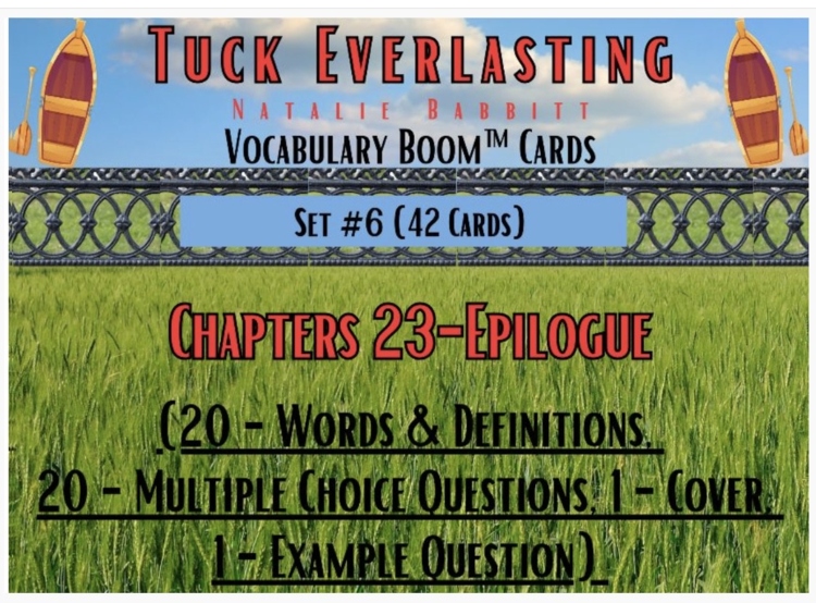 Tuck Everlasting Vocabulary Boom™ Cards Set #6 (Chapters 23 - Epilogue) 42 Cards