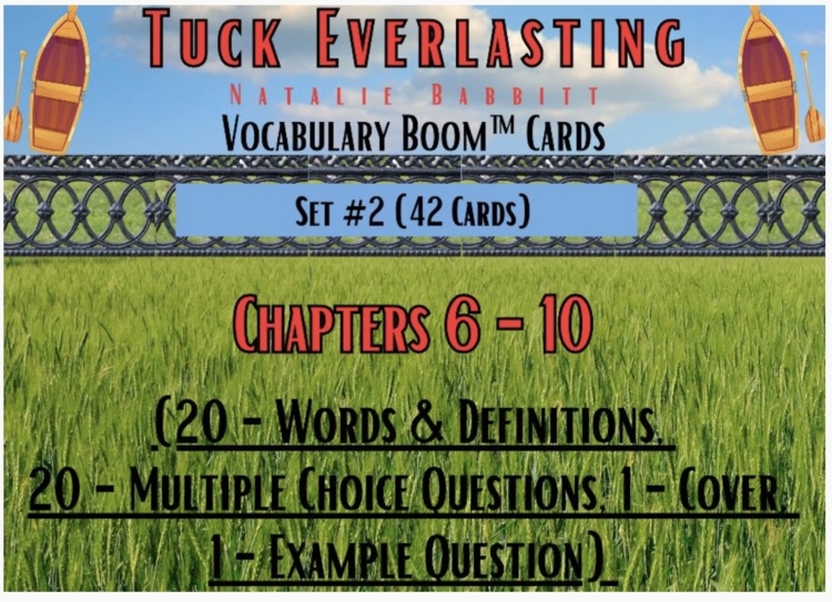 Tuck Everlasting Vocabulary Boom™ Cards Set #2 (Chapters 6-10) 42 Cards