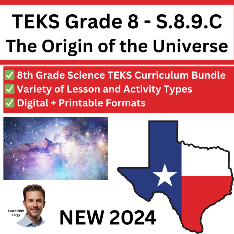 S.8.9.C - The Origin of the Universe - The Big Bang | TEKS Science 8th Grade