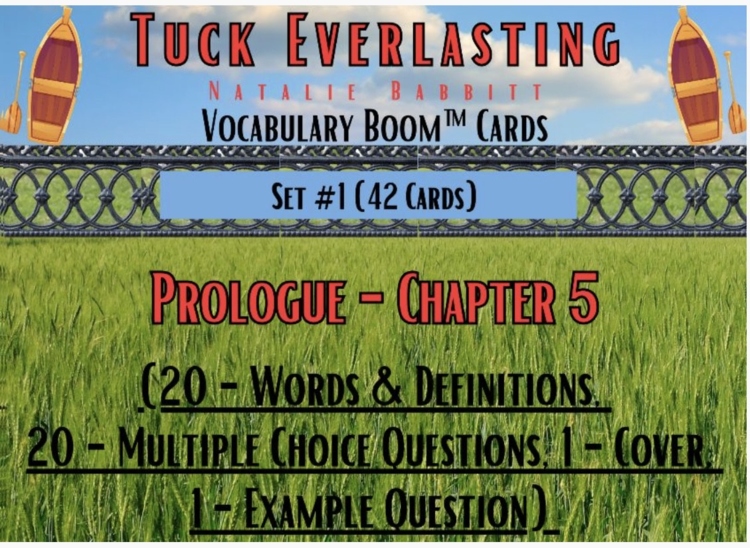 Tuck Everlasting Vocabulary Boom™ Cards Set #1 (Prologue - Chapter 5) 42 Cards