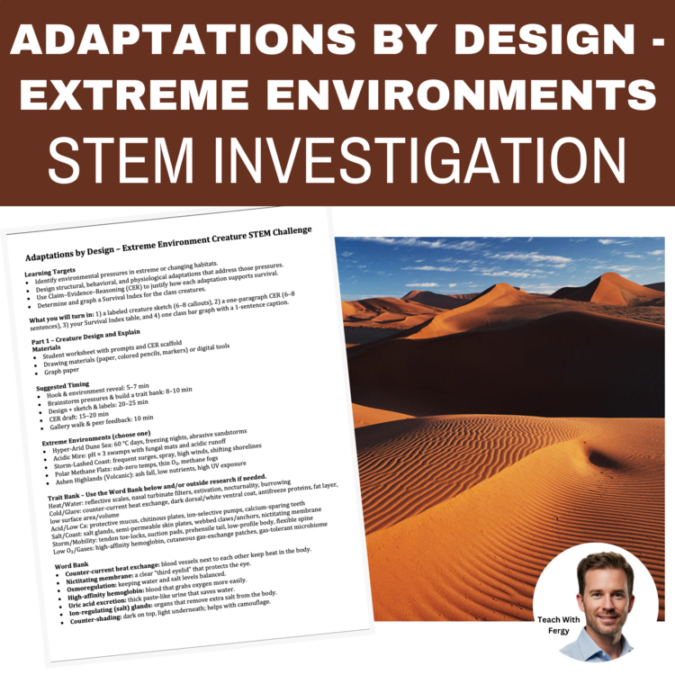 Adaptations by Design - Extreme Environments | STEM Investigation 6th, 7th, 8th