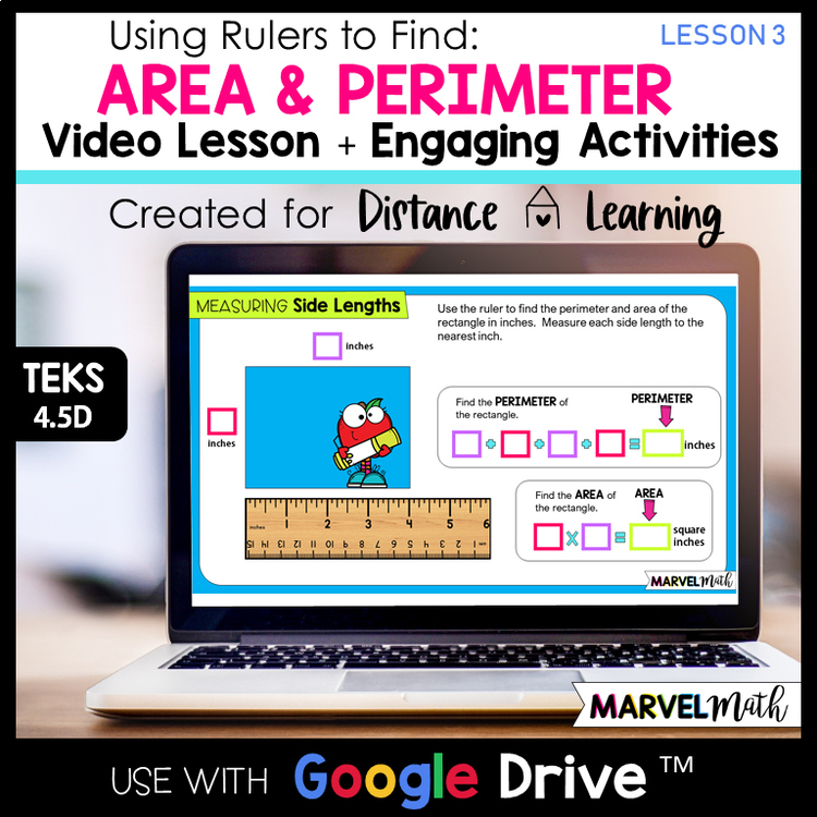 4th Grade - Finding Area and Perimeter with Rulers - Google Classroom TEKS 4.5D