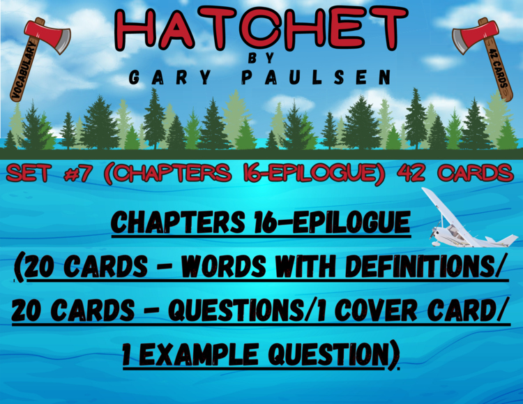 Hatchet Vocabulary Boom™ Cards Set #7 (Chapters 16-Epilogue) 42 Cards
