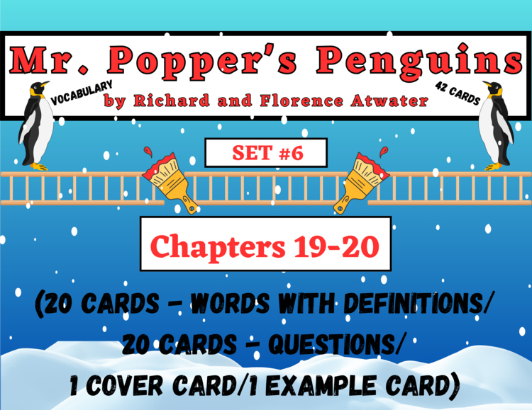 Mr. Popper's Penguins Vocabulary Boom™ Cards Set #6 (Chapters 19-20) 42 Cards