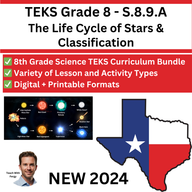 S.8.9.A - The Life Cycle of Stars & Star Classification | TEKS Science 8th Grade