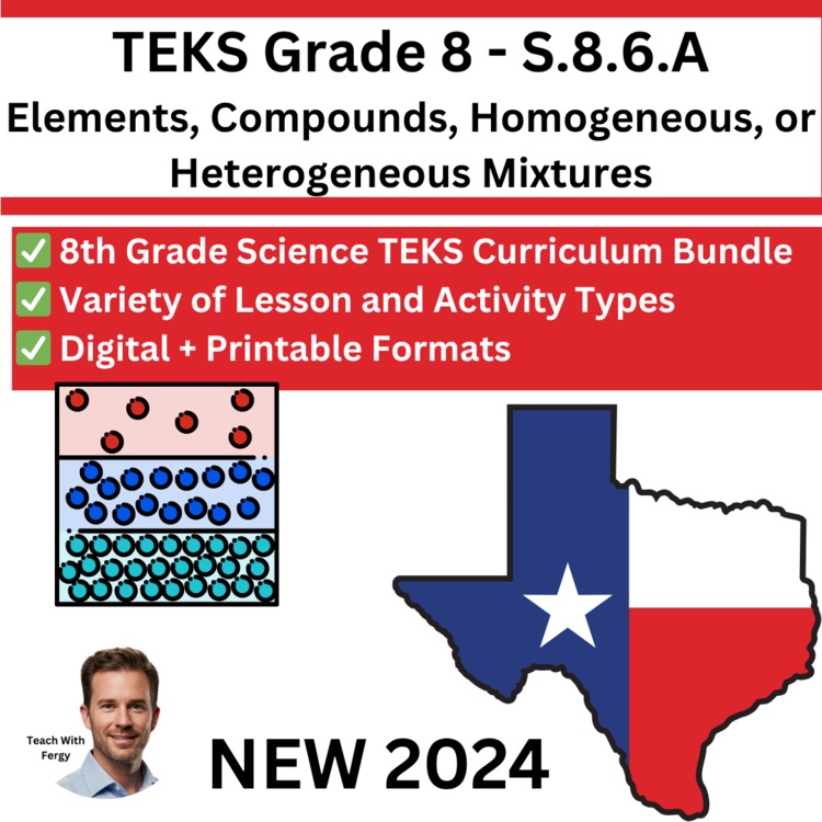 S.8.6.A - Elements, Compounds, Mixtures | TEKS Science 8th Grade | Texas, STAAR