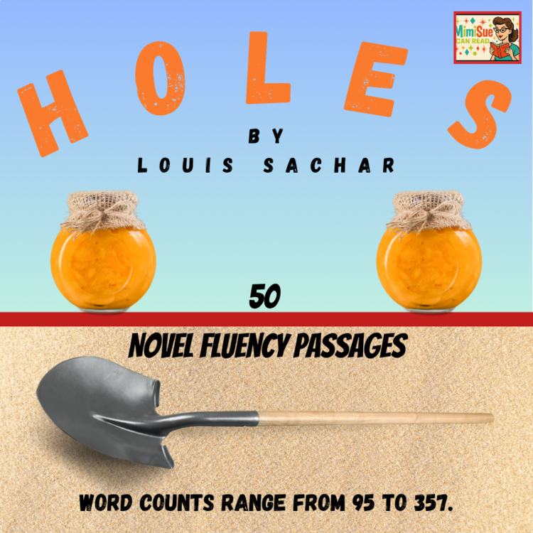 Holes (Louis Sachar) 50 Novel Fluency Passages