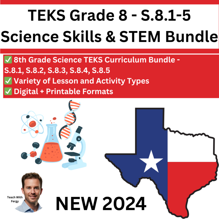 S.8.1-5 - Science Skills and STEM Bundle | TEKS Science 8th Grade | Texas, STAAR