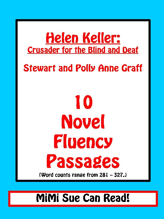Helen Keller: Crusader for the Blind and Deaf (Stewart/Polly Anne Graff) Fluency