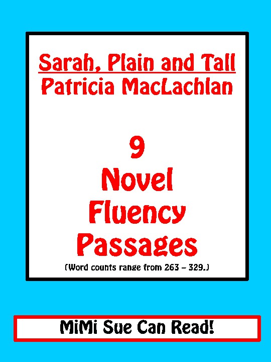Sarah, Plain and Tall (Patricia MacLachlan) Novel Fluency Passages