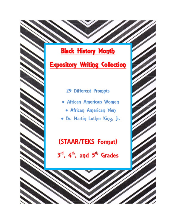 Black History Month Expository Writing Bundle 29 Prompts STAAR/TEKS 3rd 4th 5th