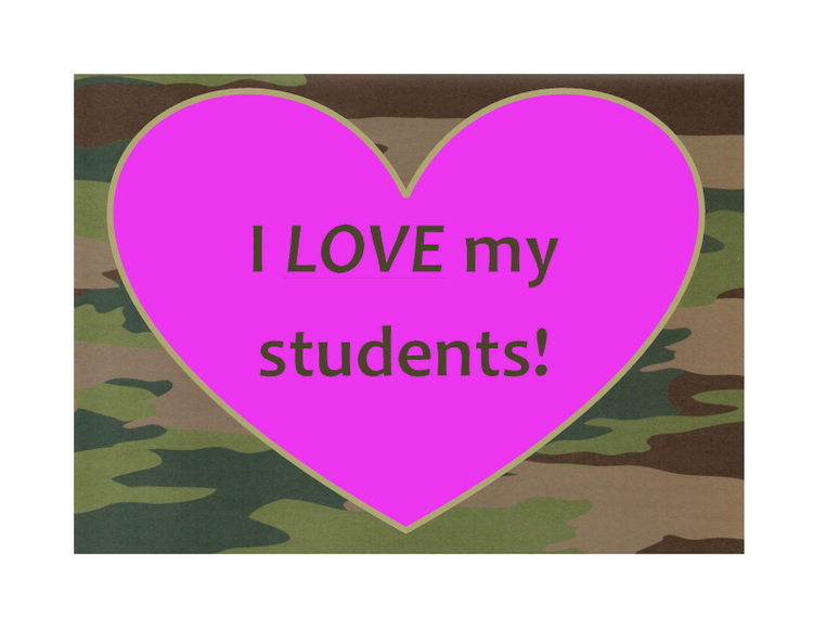 I LOVE My Students! Valentines Day Poster/Sign FREE! Camo